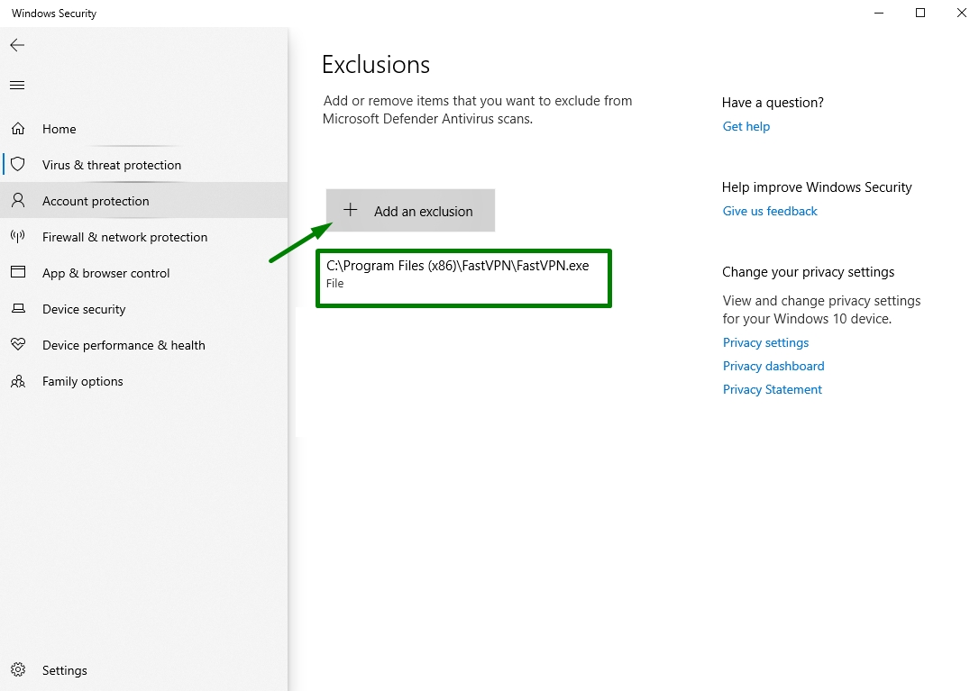 Example of the Windows security screen with green arrow pointing to Add an exclusions with the FastVPN execute file highlighted